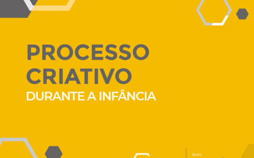 O processo criativo durante a infância
