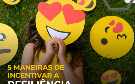 5 maneiras de incentivar a resiliência nos estudantes
